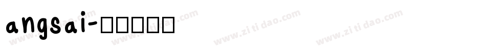 angsai字体转换