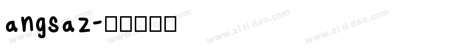 angsaz字体转换