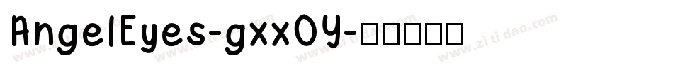 AngelEyes-gxxOY字体转换