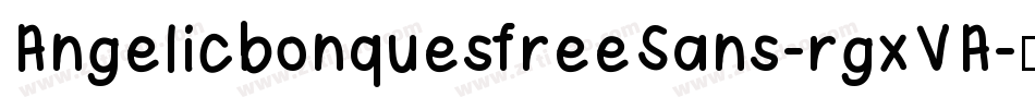 AngelicbonquesfreeSans-rgxVA字体转换