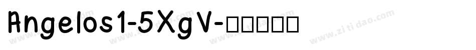 Angelos1-5XgV字体转换