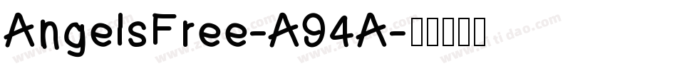 AngelsFree-A94A字体转换