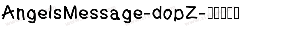 AngelsMessage-dopZ字体转换