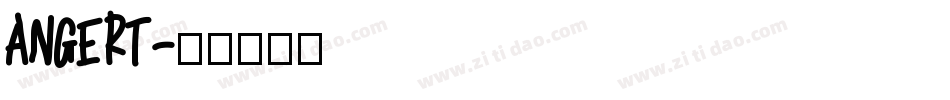 ANGERT字体转换