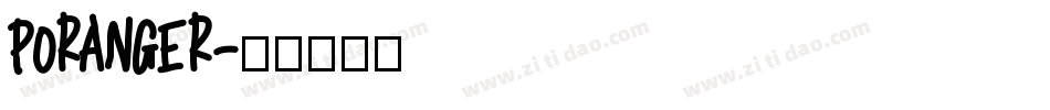 PORANGER字体转换