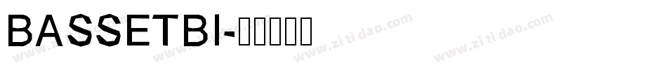 BASSETBI字体转换