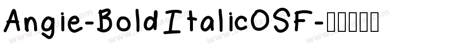 Angie-BoldItalicOSF字体转换