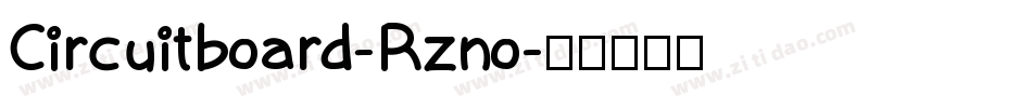 Circuitboard-Rzno字体转换