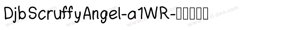 DjbScruffyAngel-a1WR字体转换