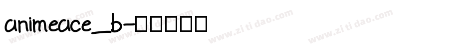 animeace_b字体转换