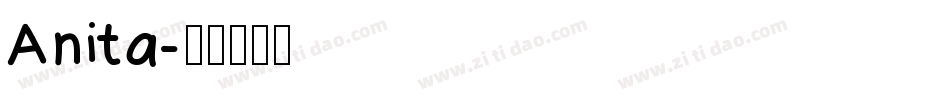 Anita字体转换