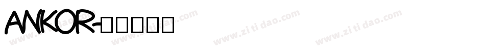 ANKOR字体转换