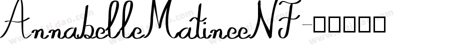 AnnabelleMatineeNF字体转换