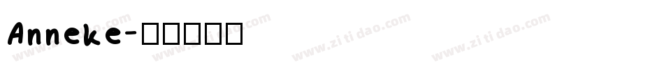 Anneke字体转换
