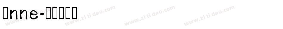 Anne字体转换