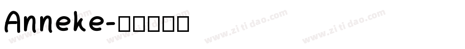 Anneke字体转换