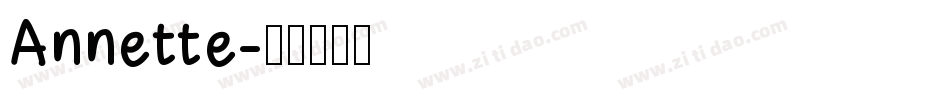Annette字体转换