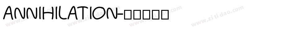ANNIHILATION字体转换