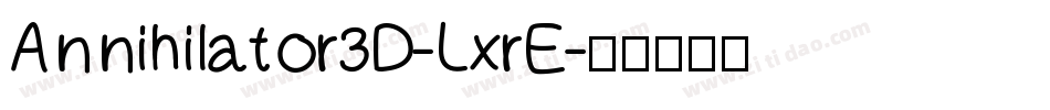 Annihilator3D-LxrE字体转换