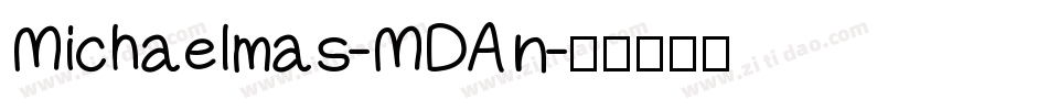 Michaelmas-MDAn字体转换