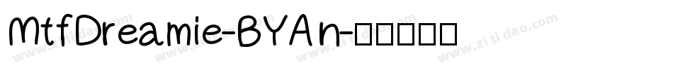 MtfDreamie-BYAn字体转换