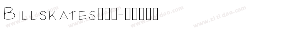 Billskates生成器字体转换