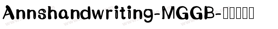 Annshandwriting-MGGB字体转换