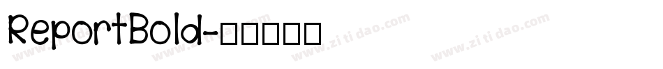 ReportBold字体转换