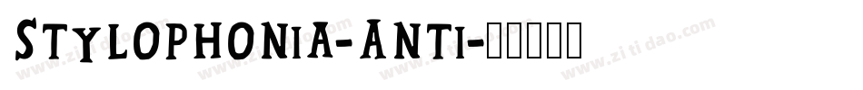Stylophonia-Anti字体转换