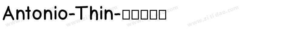 Antonio-Thin字体转换