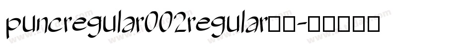 puncregular002regular字体字体转换