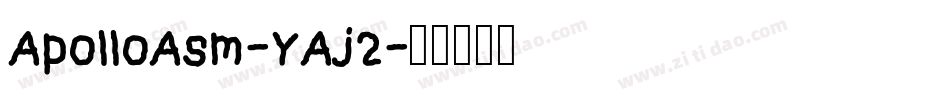 ApolloAsm-YAj2字体转换