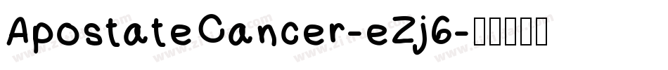 ApostateCancer-eZj6字体转换