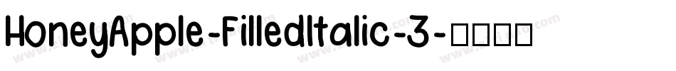HoneyApple-FilledItalic-3字体转换
