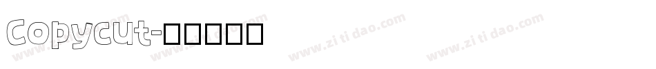 Copycut字体转换