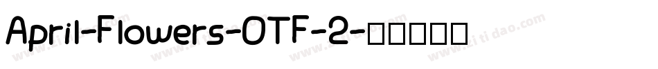 April-Flowers-OTF-2字体转换