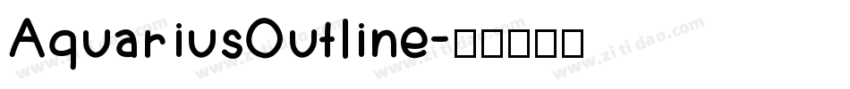 AquariusOutline字体转换
