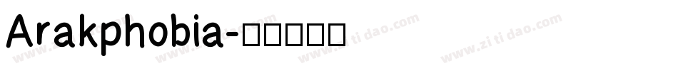 Arakphobia字体转换