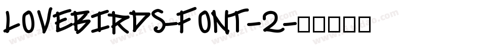 Lovebirds-Font-2字体转换