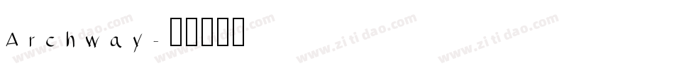 Archway字体转换