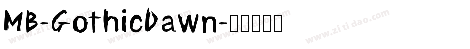 MB-GothicDawn字体转换