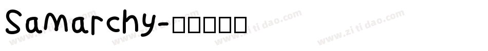 Samarchy字体转换