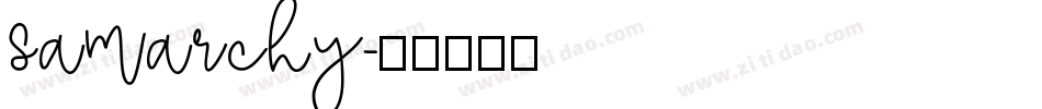 Samarchy字体转换