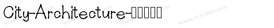 City-Architecture字体转换