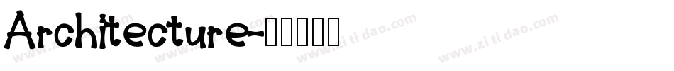 Architecture字体转换