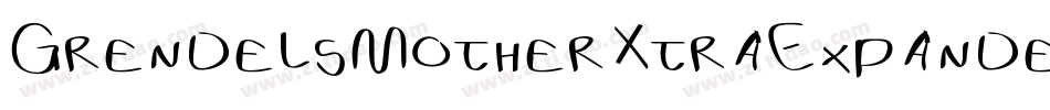 GrendelsMotherXtraExpanded-Y7aa字体转换