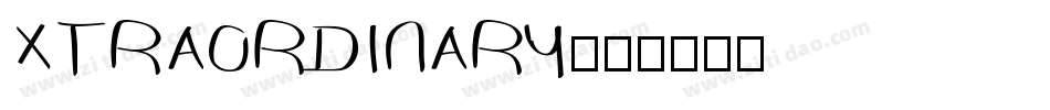 XTRAORDINARY字体转换