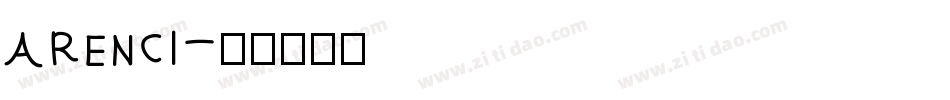 ARENCI字体转换