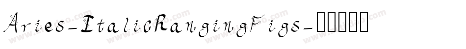 Aries-ItalicRangingFigs字体转换