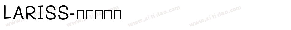 LARISS字体转换